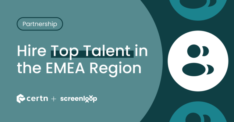 Certn and Screenloop Partnership Announcement