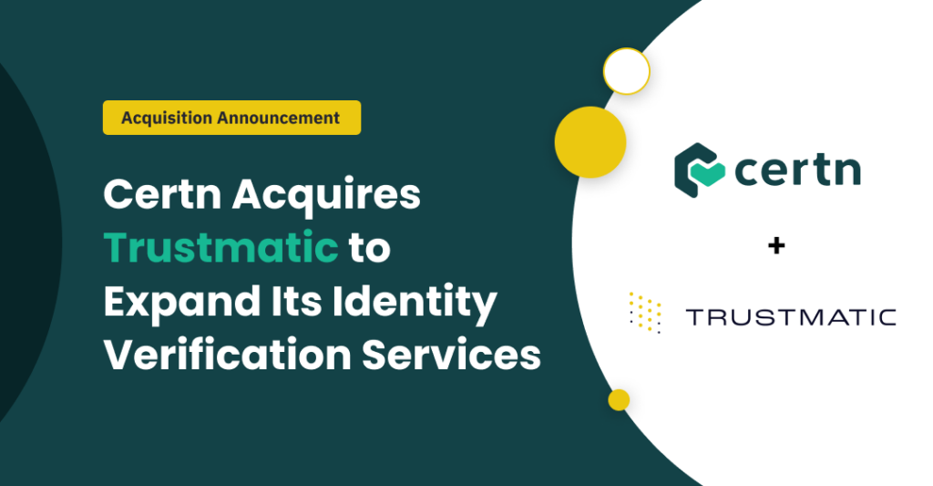 Certn Acquires Trustmatic Identity Verification Services Banner