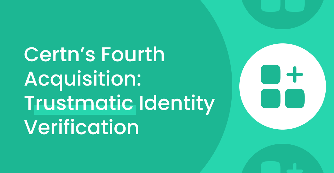 Certn's Fourth Acquisition - Trustmatic Identity Verification Press Release Banner