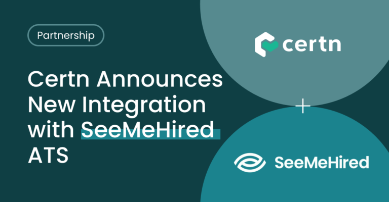 Certn and SeeMeHired ATS Integration Banner
