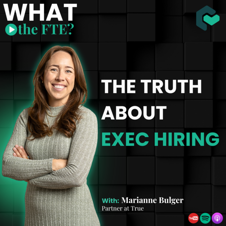 Certn What the FTE Podcast - Marianne Bulger on Exec Hiring Banner